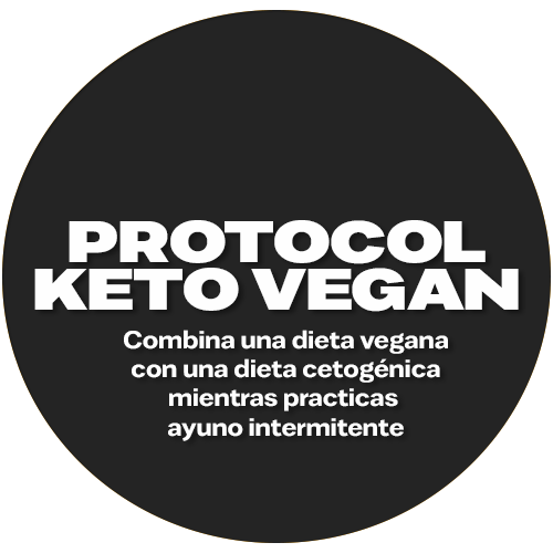 
                  
                    Keto Vegan Protocol - 4 week plan
                  
                