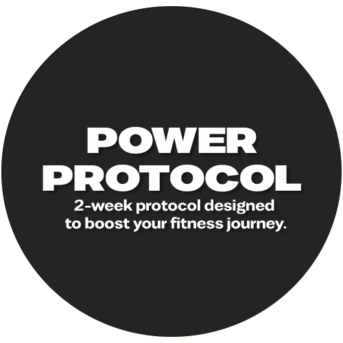 
                  
                    Power Protocol - 2 week plan to boost your metabolism.
                  
                